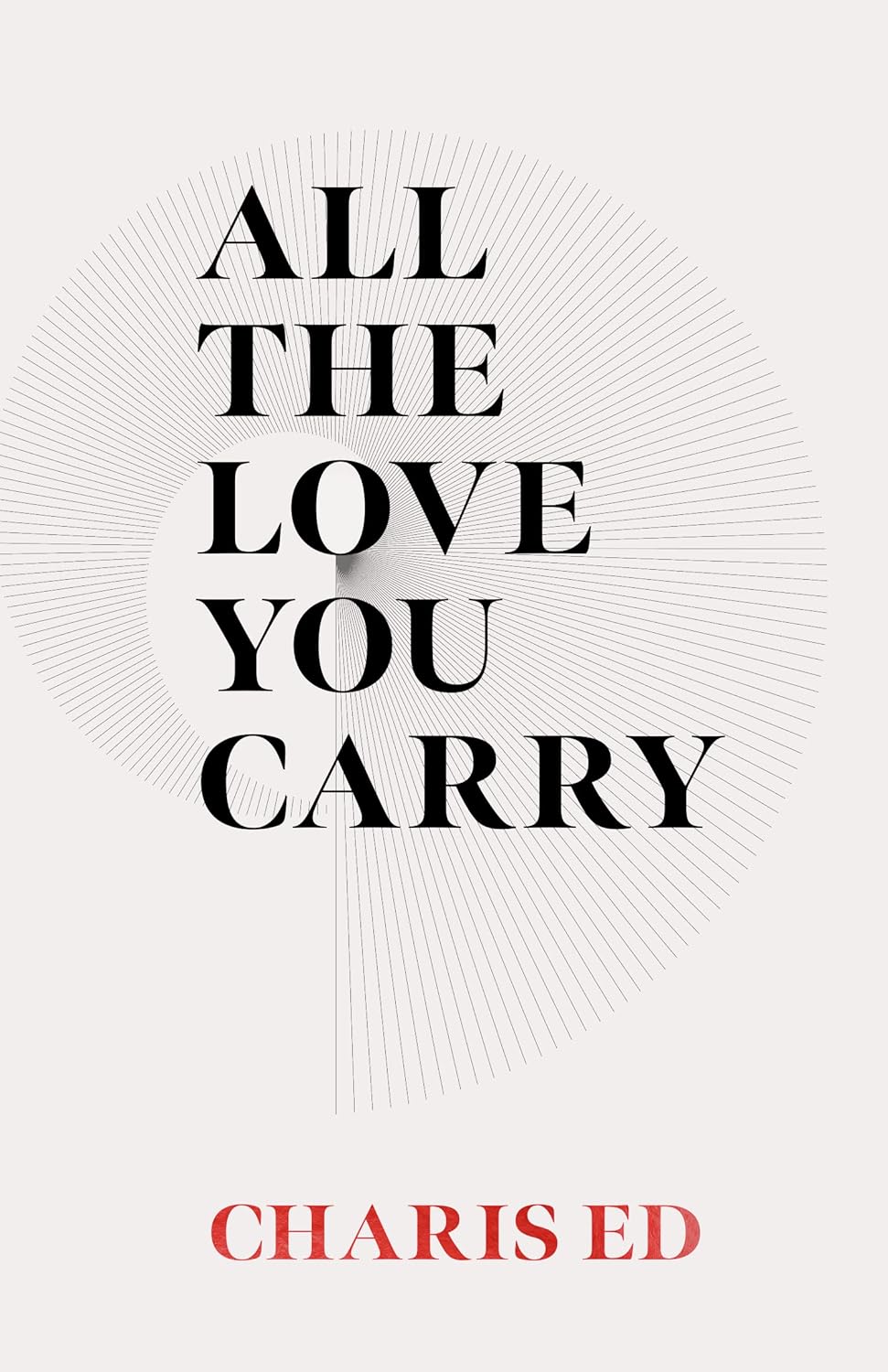 All The Love You Carry Book, Home Gift by Thought Catalogue | LIT Boutique