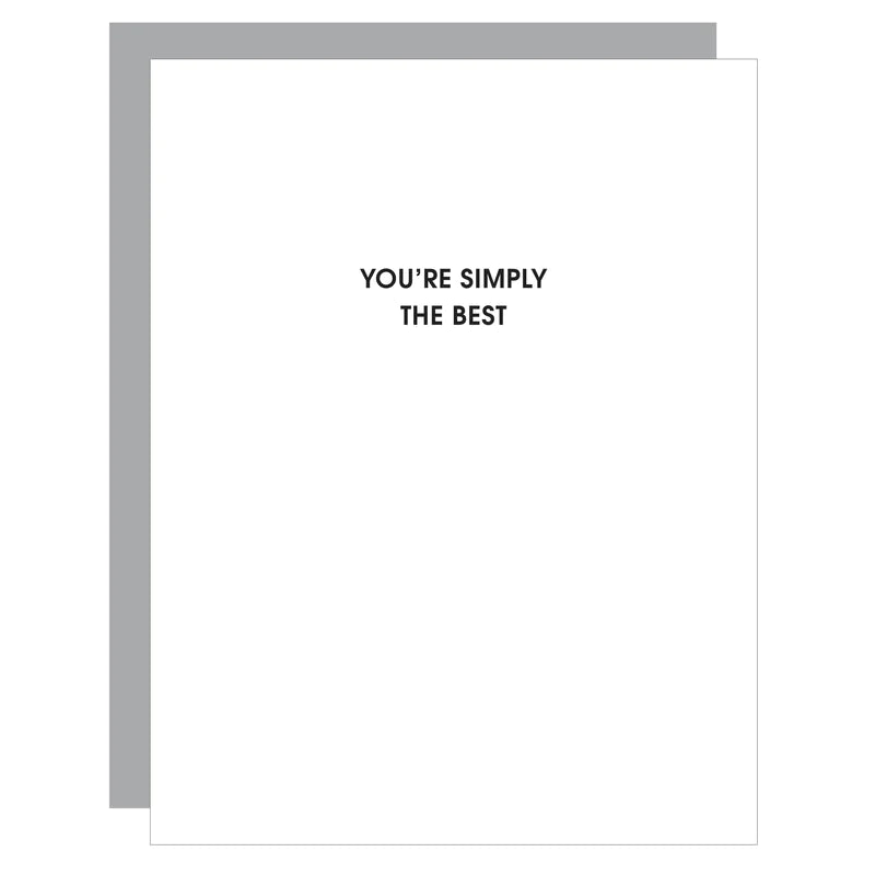 You're Simply The Best Letterpress Card, Paper Gift by Chez Gagne | LIT Boutique