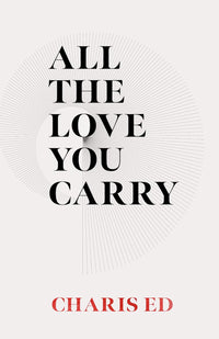 Thumbnail for All The Love You Carry Book, Home Gift by Thought Catalogue | LIT Boutique