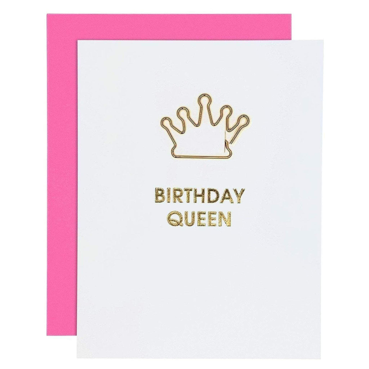 Birthday Queen Card, Paper Gift by Chez Gagne | LIT Boutique