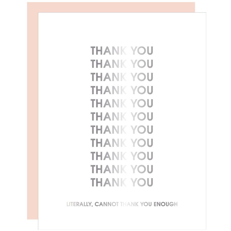 Cannot Thank You Enough Letterpress Card, Paper Gift by Chez Gagne | LIT Boutique