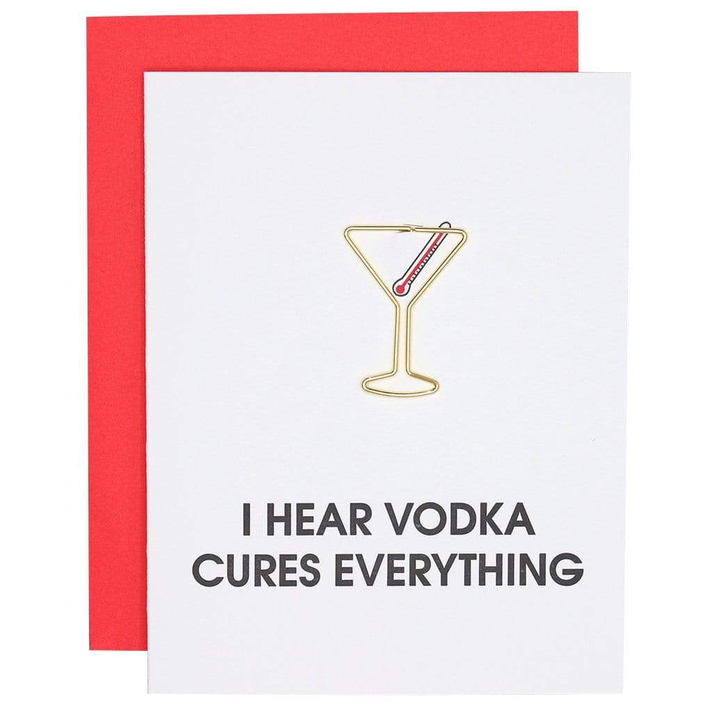 I Hear Vodka Cures Everything Paper Clip Letterpress Card, Paper Gift by Chez Gagne | LIT Boutique