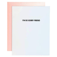 Thumbnail for Im So Sorry Friend Letterpress Card, Paper Gift by Chez Gagne | LIT Boutique