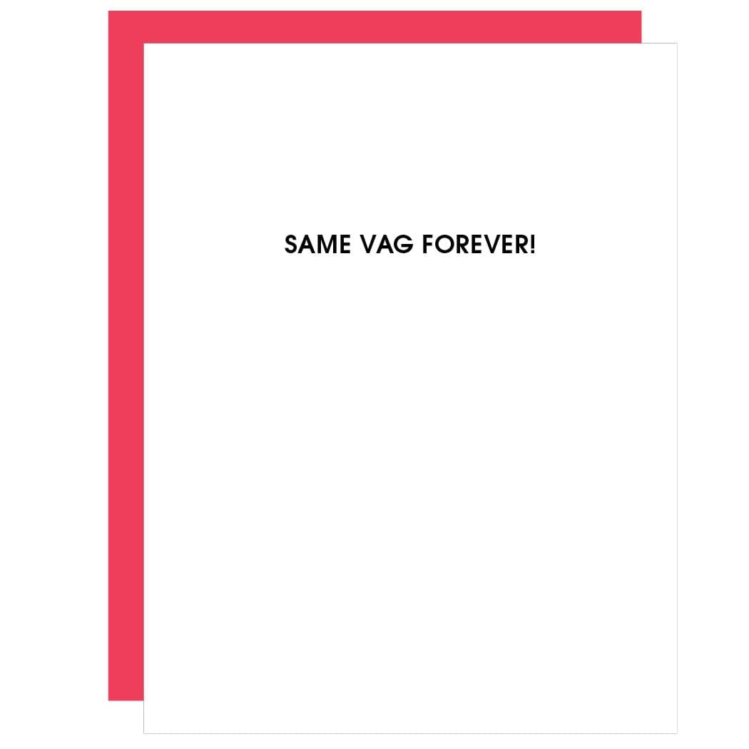 Same Vag Forever Letterpress Card, Paper Gift by Chez Gagne | LIT Boutique