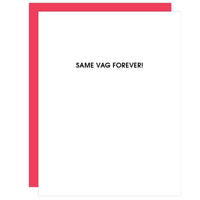 Thumbnail for Same Vag Forever Letterpress Card, Paper Gift by Chez Gagne | LIT Boutique