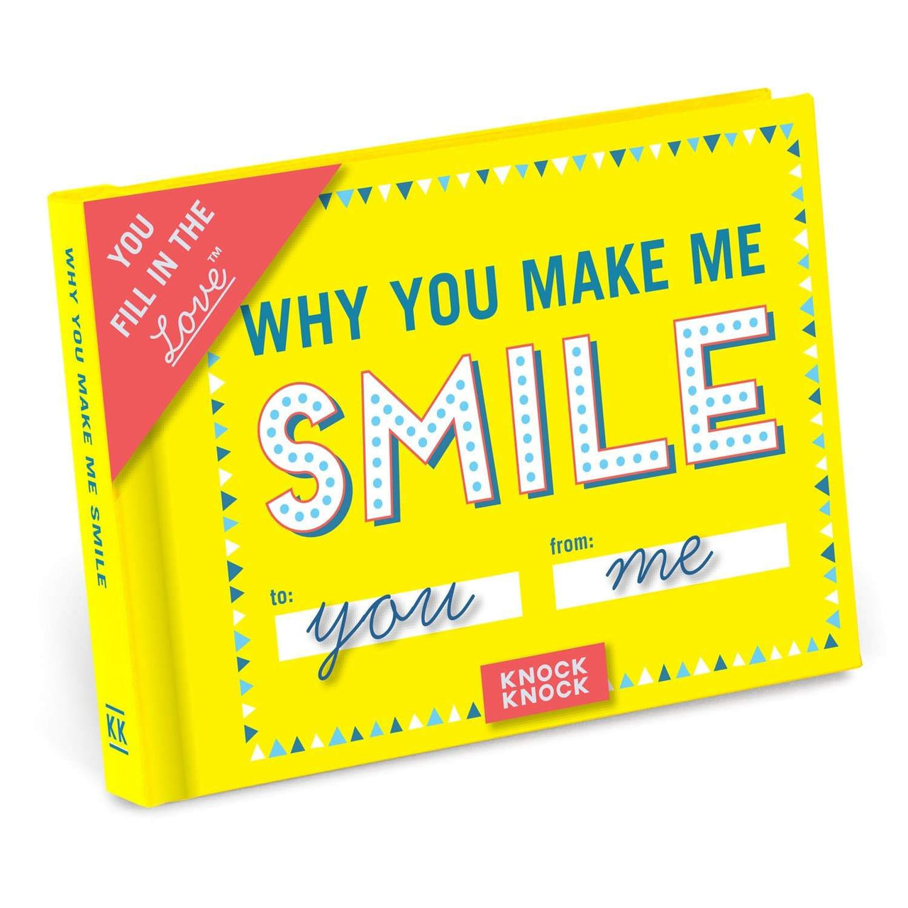 Why You Make Me Smile Fill in the Love Gift Book, Paper Gift by Knock Knock | LIT Boutique